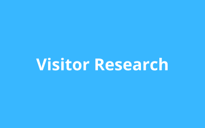 Visitor research: Understanding your customer needs through detailed market research